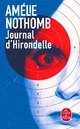  Achetez le livre d'occasion Journal d'hirondelle de Amélie Nothomb sur Livrenpoche.com 