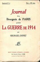  Achetez le livre d'occasion Journal d'un bourgeois de Paris pendant la guerre de 1914. Fascicule n°4 sur Livrenpoche.com 