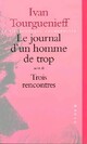  Achetez le livre d'occasion Journal d'un homme de trop de Ivan Sergeievitch Tourguenieff sur Livrenpoche.com 