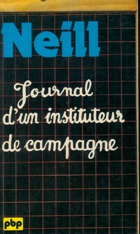 Achetez le livre d'occasion Journal d'un instituteur de campagne de Alexander S. Neill sur Livrenpoche.com 