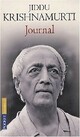  Achetez le livre d'occasion Journal de Jiddu Krishnamurti sur Livrenpoche.com 