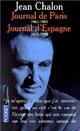  Achetez le livre d'occasion Journal de Paris / Journal d'Espagne de Jean Chalon sur Livrenpoche.com 