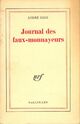 Achetez le livre d'occasion Journal des faux-monnayeurs de André Gide sur Livrenpoche.com 