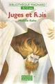  Achetez le livre d'occasion Juges et rois de Michèle Kahn sur Livrenpoche.com 