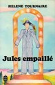  Achetez le livre d'occasion Jules empaillé de Hélène Tournaire sur Livrenpoche.com 