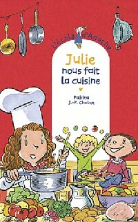  Achetez le livre d'occasion Julie nous fait la cuisine de Jean-Philippe Pakita ; Chabot sur Livrenpoche.com 