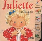  Achetez le livre d'occasion Juliette et les mots sur Livrenpoche.com 