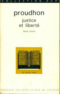  Achetez le livre d'occasion Justice et liberté de Pierre-Joseph Proudhon sur Livrenpoche.com 