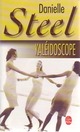 Achetez le livre d'occasion Kaléidoscope de Danielle Steel sur Livrenpoche.com 