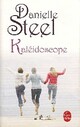  Achetez le livre d'occasion Kaléidoscope de Danielle Steel sur Livrenpoche.com 