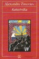  Achetez le livre d'occasion Katastroïka de Alexandre Zinoviev sur Livrenpoche.com 