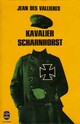  Achetez le livre d'occasion Kavalier Scharnhorst de Jean Des Vallières sur Livrenpoche.com 