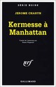  Achetez le livre d'occasion Kermesse à Manhattan de Jerome Charyn sur Livrenpoche.com 