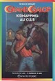  Achetez le livre d'occasion Kidnapping au club de Bonnie Bryant sur Livrenpoche.com 
