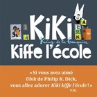 Achetez le livre d'occasion Kiki kiffe l'école. King de la banquise sur Livrenpoche.com 