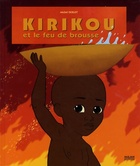  Achetez le livre d'occasion Kirikou et le feu de brousse sur Livrenpoche.com 