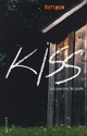  Achetez le livre d'occasion Kiss de Jacqueline Wilson sur Livrenpoche.com 