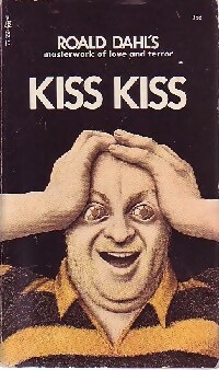  Achetez le livre d'occasion Kiss kiss de Roald Dahl sur Livrenpoche.com 