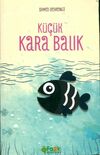  Achetez le livre d'occasion Küçük kara bal?k sur Livrenpoche.com 