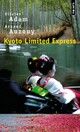  Achetez le livre d'occasion Kyoto Limited Express de Arnaud Auzouy sur Livrenpoche.com 