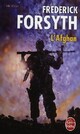  Achetez le livre d'occasion L'Afghan de Frederick Forsyth sur Livrenpoche.com 
