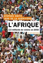  Achetez le livre d'occasion L'Afrique en 100 questions : 2 5 milliards de voisins en 2050 sur Livrenpoche.com 