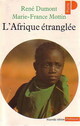  Achetez le livre d'occasion L'Afrique étranglée de Marie-France Mottin sur Livrenpoche.com 