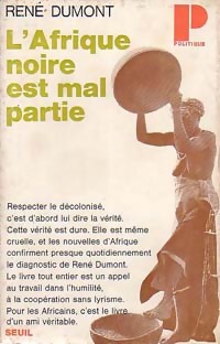  Achetez le livre d'occasion L'Afrique noire est mal partie de René Dumont sur Livrenpoche.com 