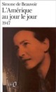  Achetez le livre d'occasion L'Amérique au jour le jour (1947) de Simone De Beauvoir sur Livrenpoche.com 