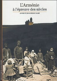  Achetez le livre d'occasion L'Arménie à travers les siècles de Jean-Pierre Mahé sur Livrenpoche.com 