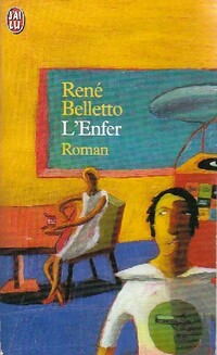  Achetez le livre d'occasion L'Enfer de René Belletto sur Livrenpoche.com 