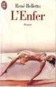  Achetez le livre d'occasion L'Enfer de René Belletto sur Livrenpoche.com 