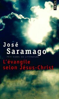  Achetez le livre d'occasion L'Evangile selon Jésus-Christ de José Saramago sur Livrenpoche.com 