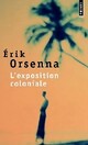  Achetez le livre d'occasion L'Exposition coloniale de Erik Orsenna sur Livrenpoche.com 