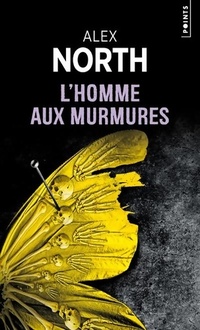 Achetez le livre d'occasion L'Homme aux murmures de Alex North sur Livrenpoche.com 