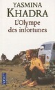  Achetez le livre d'occasion L'Olympe des infortunes de Yasmina Khadra sur Livrenpoche.com 