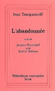  Achetez le livre d'occasion L'abandonnée / Jacques Passinkof / Andréï Kolosov de Ivan Sergeievitch Tourguenieff sur Livrenpoche.com 