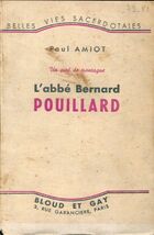 Achetez le livre d'occasion L'abbé Bernard Pouillard, un curé de montagne sur Livrenpoche.com 