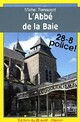  Achetez le livre d'occasion L'abbé de la Baie de Michel Renouard sur Livrenpoche.com 