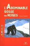  Achetez le livre d'occasion L'abominable gosse des neiges sur Livrenpoche.com 