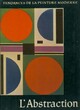  Achetez le livre d'occasion L'abstraction de Marcel Brion sur Livrenpoche.com 