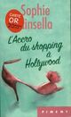  Achetez le livre d'occasion L'accro du shopping à Hollywood de Sophie Kinsella sur Livrenpoche.com 