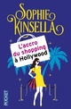  Achetez le livre d'occasion L'accro du shopping à Hollywood de Sophie Kinsella sur Livrenpoche.com 