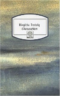  Achetez le livre d'occasion L'accusation de Birgitta Trotzig sur Livrenpoche.com 