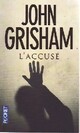  Achetez le livre d'occasion L'accusé de John Grisham sur Livrenpoche.com 