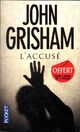  Achetez le livre d'occasion L'accusé de John Grisham sur Livrenpoche.com 