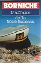  Achetez le livre d'occasion L'affaire de la môme Moineau de Roger Borniche sur Livrenpoche.com 