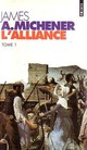  Achetez le livre d'occasion L'alliance Tome I de James Albert Michener sur Livrenpoche.com 