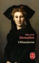  Achetez le livre d'occasion L'alsacienne de Maurice Denuzière sur Livrenpoche.com 