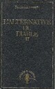  Achetez le livre d'occasion L'alternative du diable Tome II de Frederick Forsyth sur Livrenpoche.com 